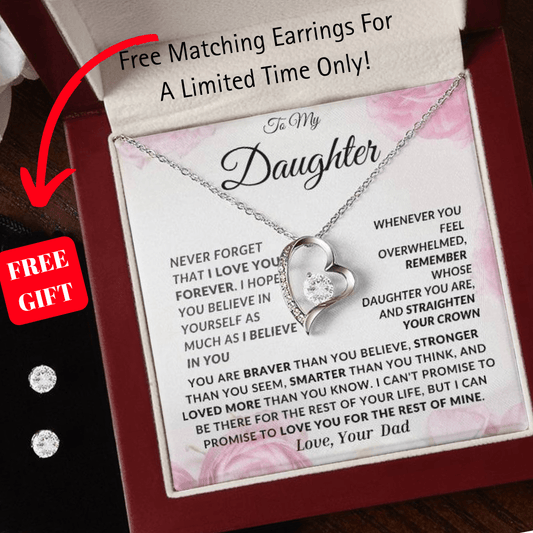 ( Almost Sold Out!) For My Daughter From Dad Necklace With FREE Earrings