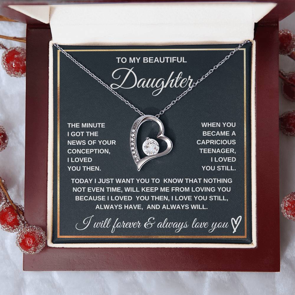 Loved You Then, Love You Still-To My Daughter Endless Love Necklace