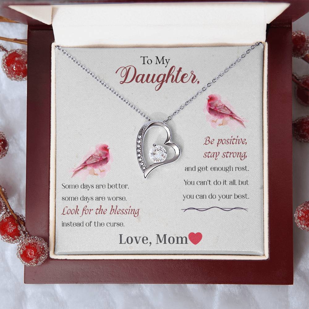 To My Daughter-Look For The Blessing, Be Positive, Stay Strong-Endless Love Necklace