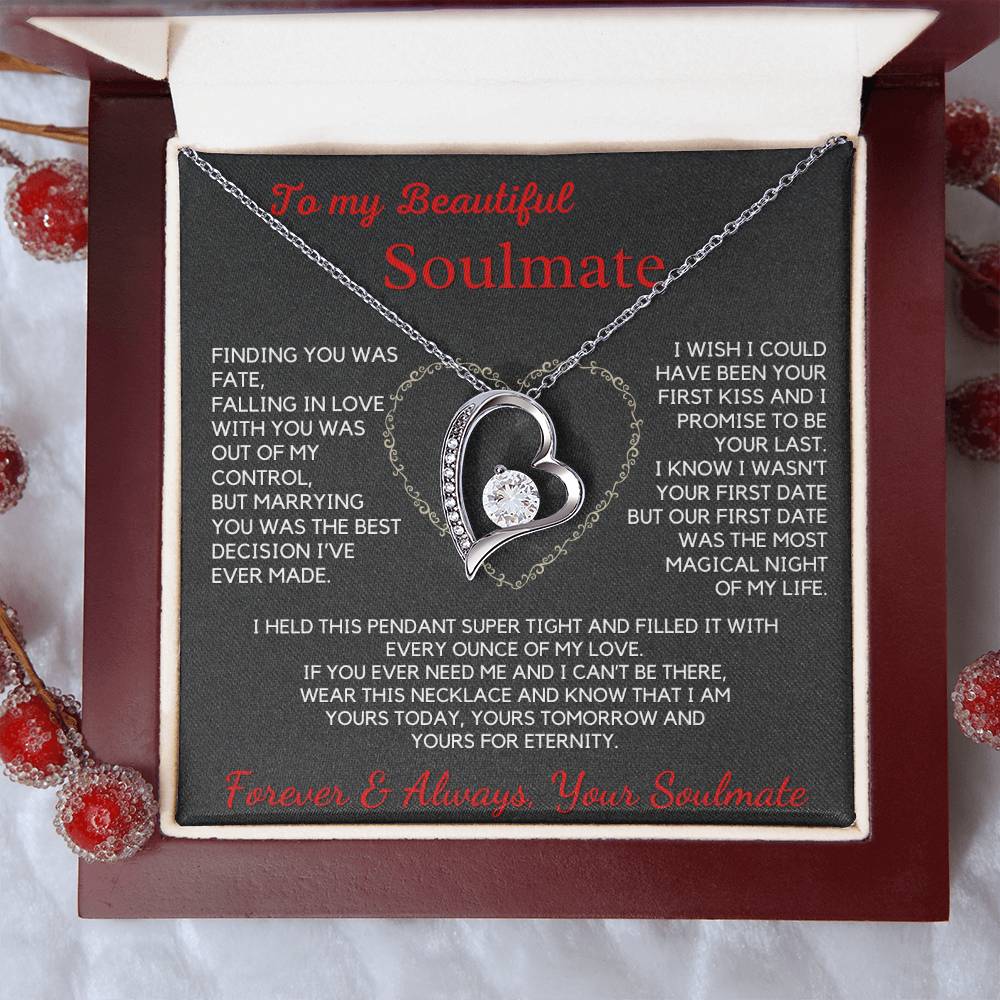 To My Soulmate-Forever Love Necklace-Finding You Was Faith.