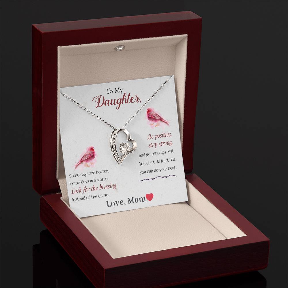 To My Daughter-Look For The Blessing, Be Positive, Stay Strong-Endless Love Necklace