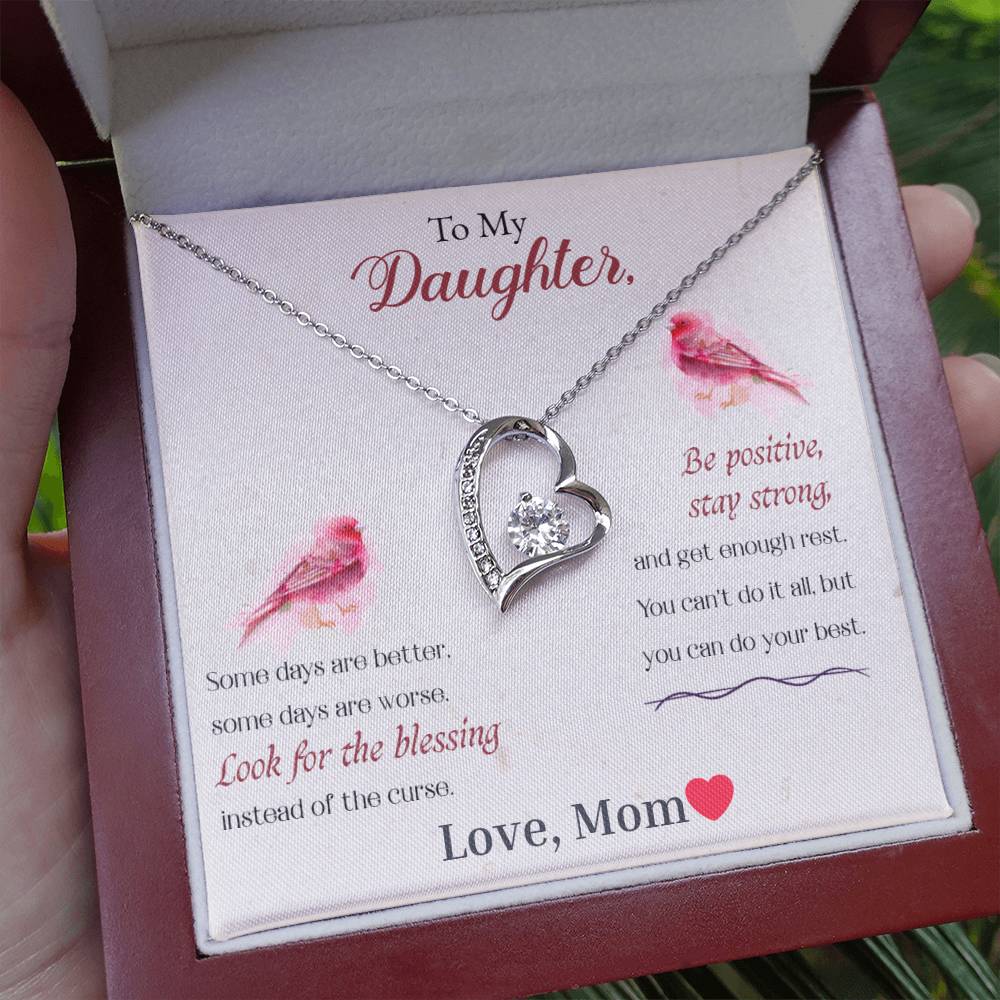 To My Daughter-Look For The Blessing, Be Positive, Stay Strong-Endless Love Necklace