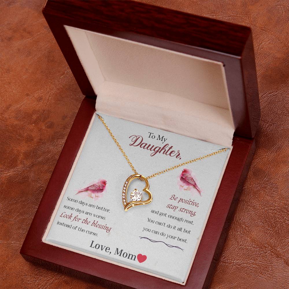 To My Daughter-Look For The Blessing, Be Positive, Stay Strong-Endless Love Necklace