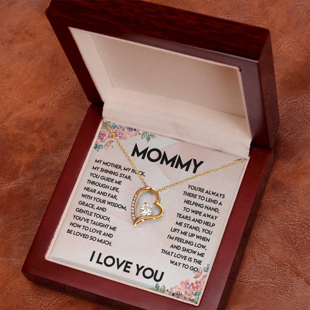 My Mother, My Rock, My Shinning Star-  Endless Love Necklace