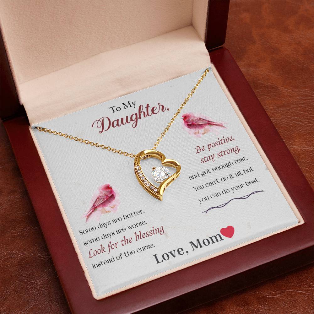 To My Daughter-Look For The Blessing, Be Positive, Stay Strong-Endless Love Necklace