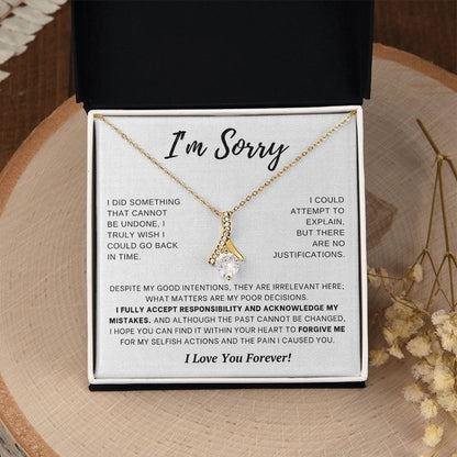 Apology Gift for Her- I Fully Accept Responsibility- Enchanting Beauty Necklace