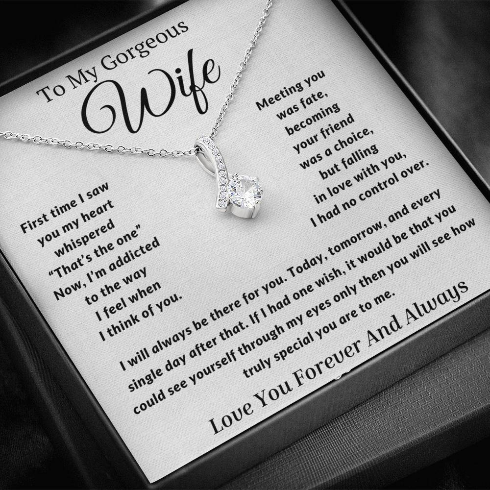 Gift to My Wife- I will always be there for you- Alluring Beauty Necklace