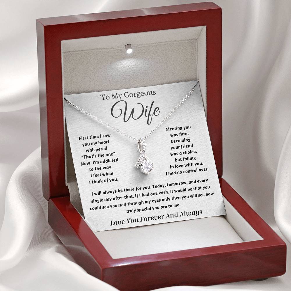 Gift to My Wife- I will always be there for you- Alluring Beauty Necklace