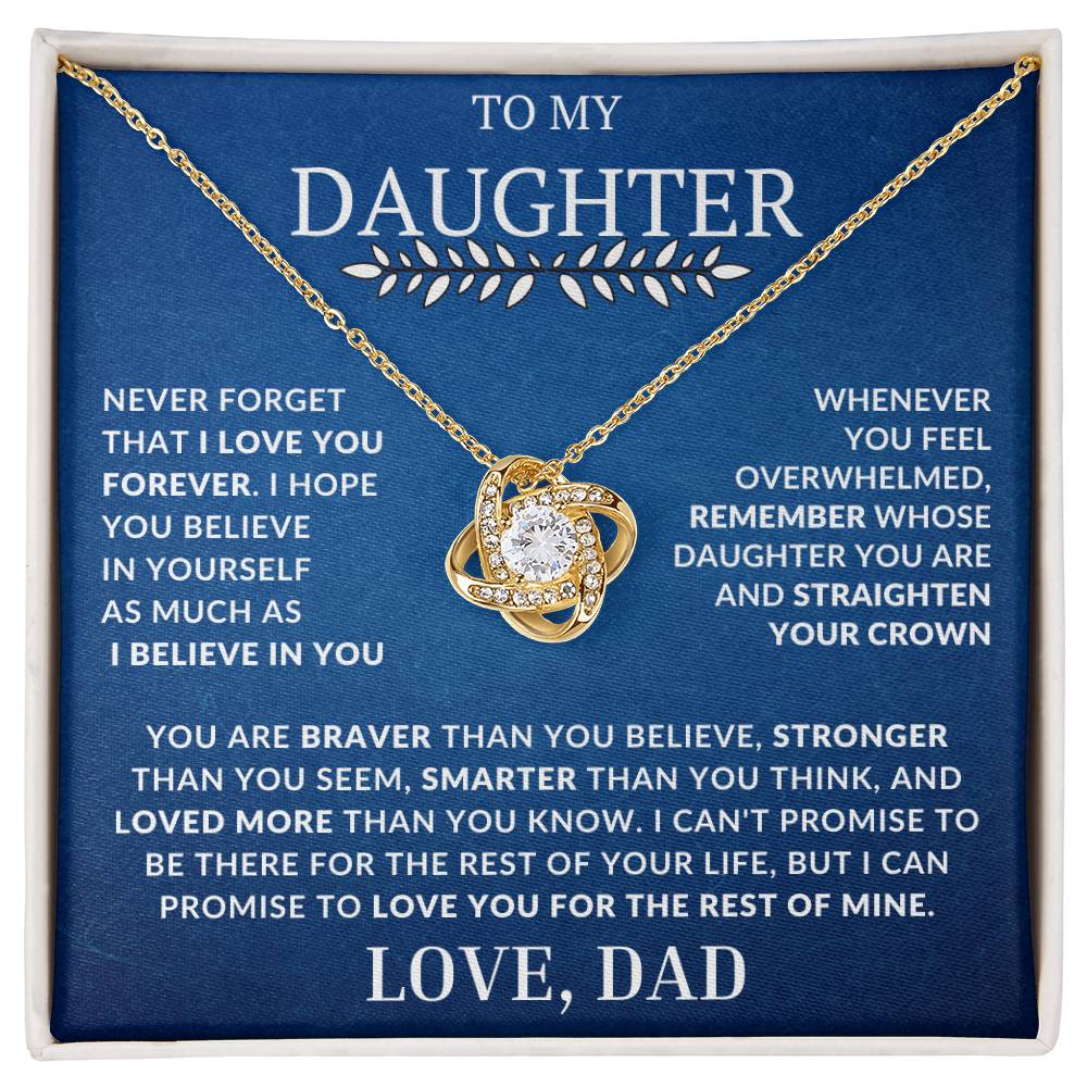 Beautiful Gift For Daughter From Dad "Never Forget That I Love You" Necklace