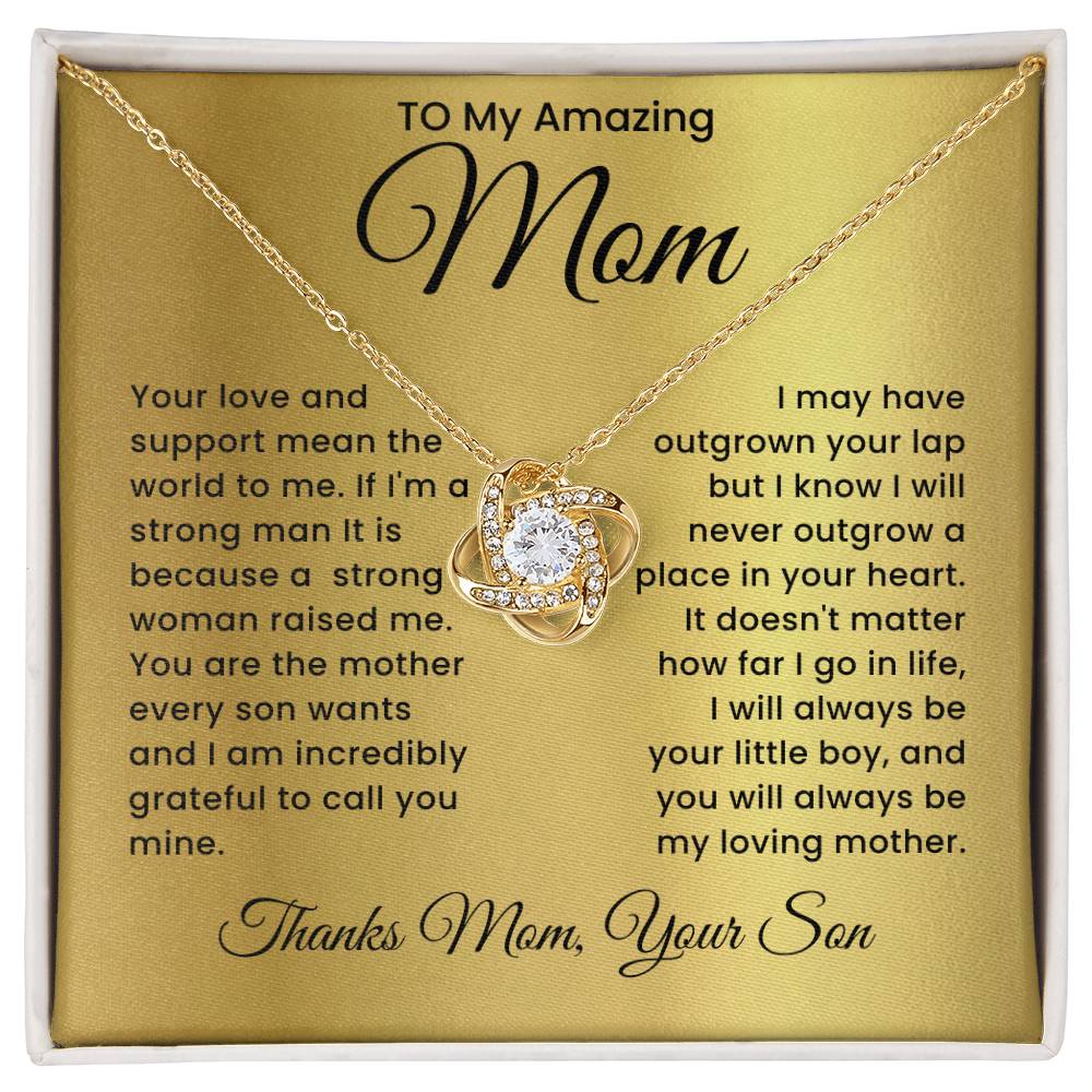 I Am Strong Because Of You- Love Knot Necklace From Son