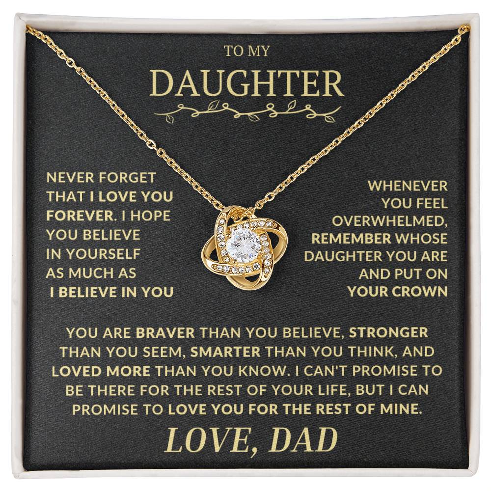 Remember Whose Daughter You Are and Put On Your Crown - Love Knot Necklace