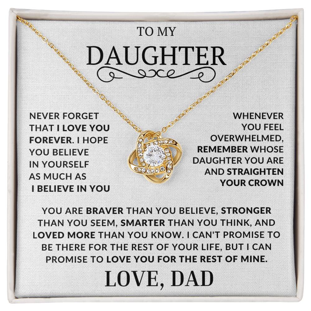 Beautiful Gift for Daughter From Dad "Never Forget That I Love You" Necklace