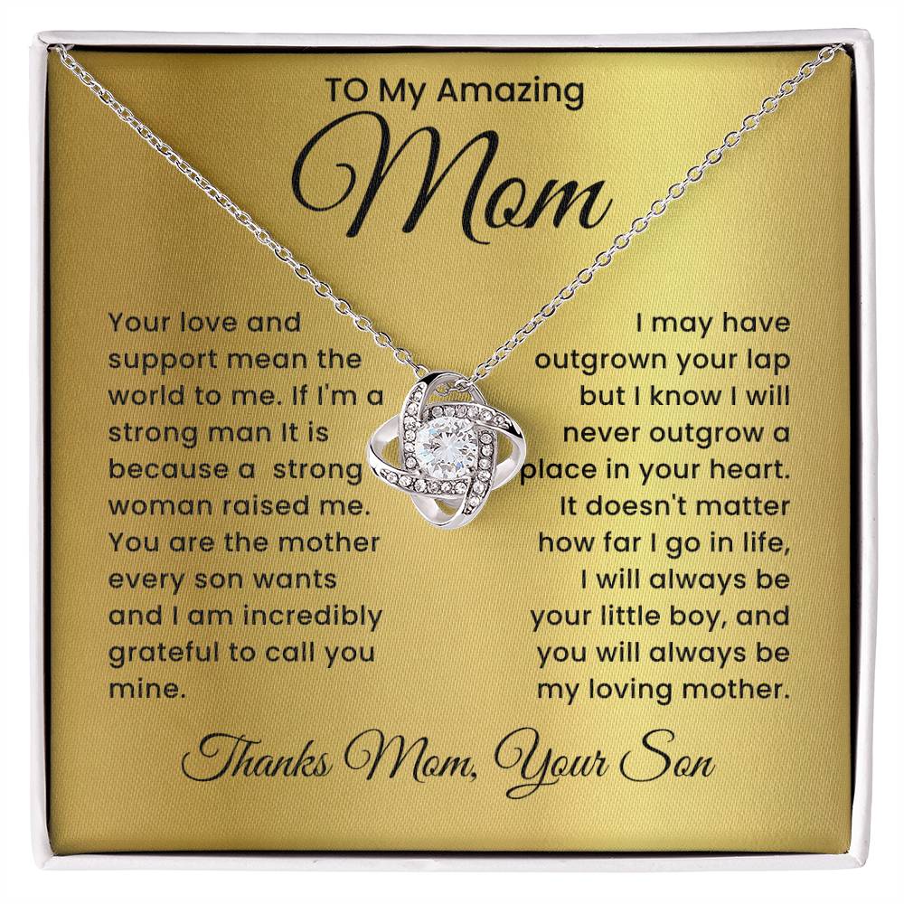 I Am Strong Because Of You- Love Knot Necklace From Son