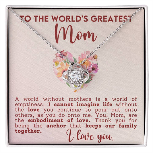 The World Gratest Mom-Love Knot Necklace