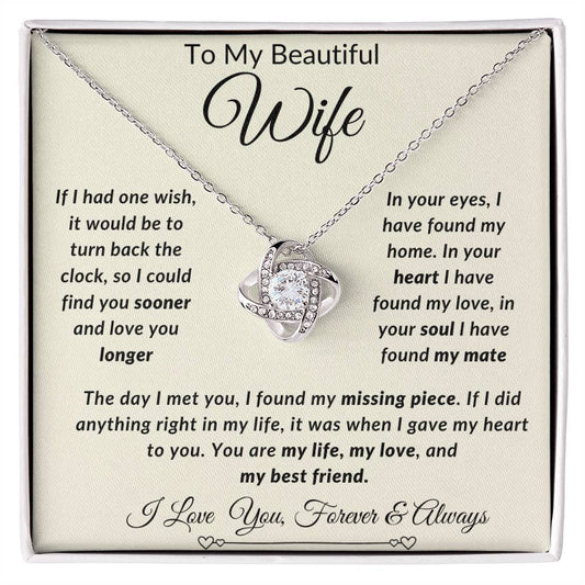 To My Beautiful Wife-You Are My LIfe, My Love And My Best Friend- Forever Together Necklace