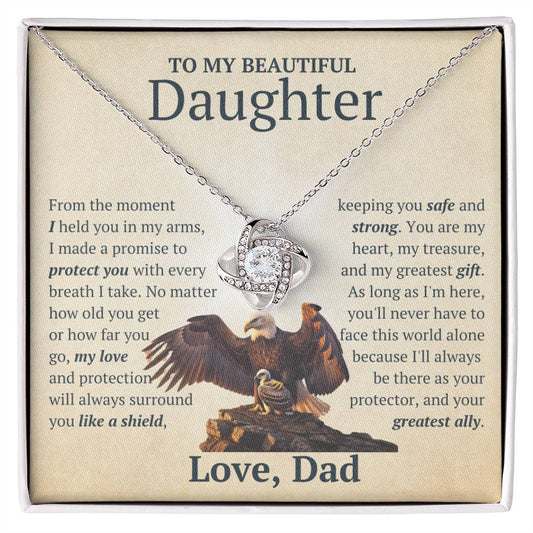 To My Beautiful Daughter- I Made a Promise to Protect You With Every Breath I Take.