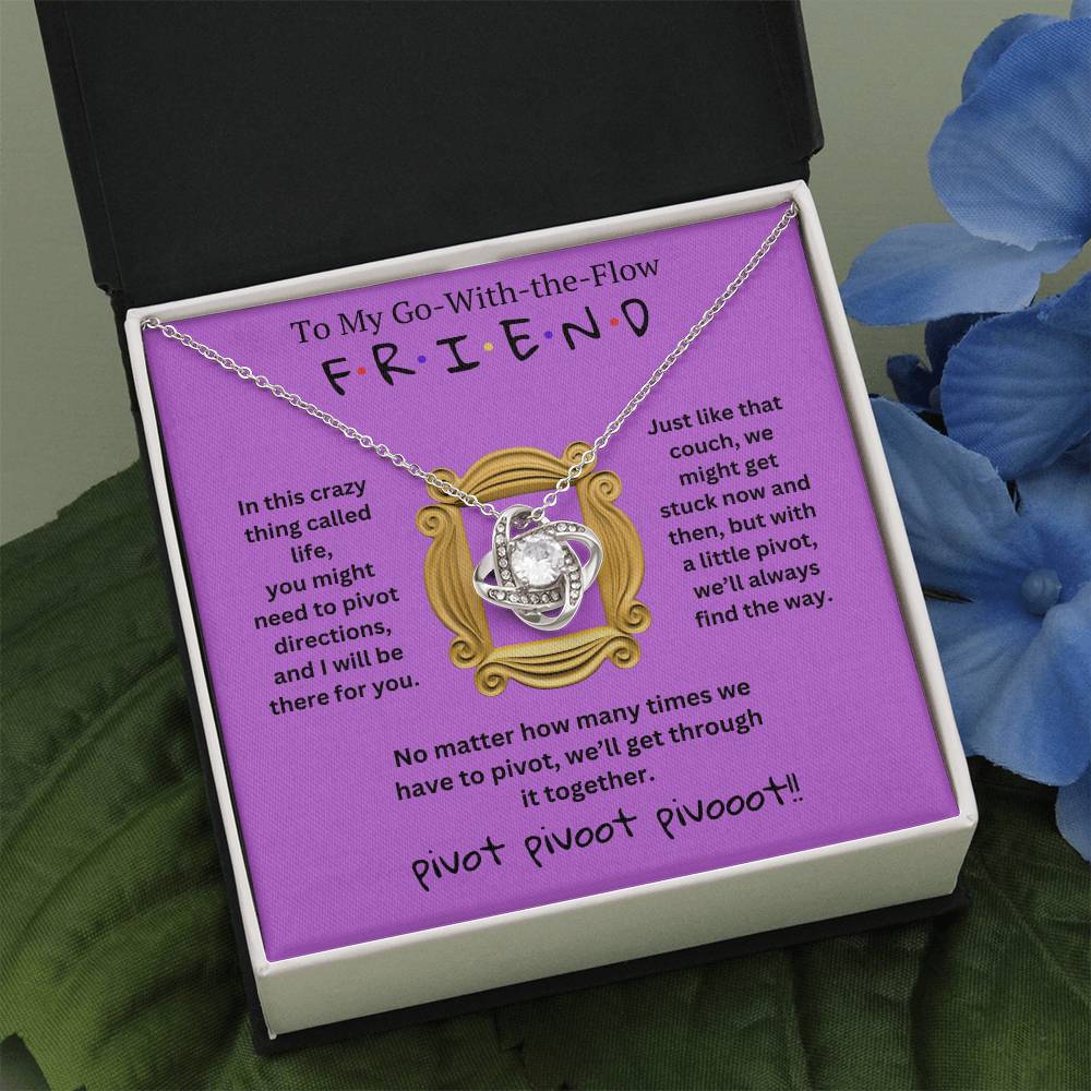 To My Go-With-the-Flow F R I E N D - Forever Together Necklace