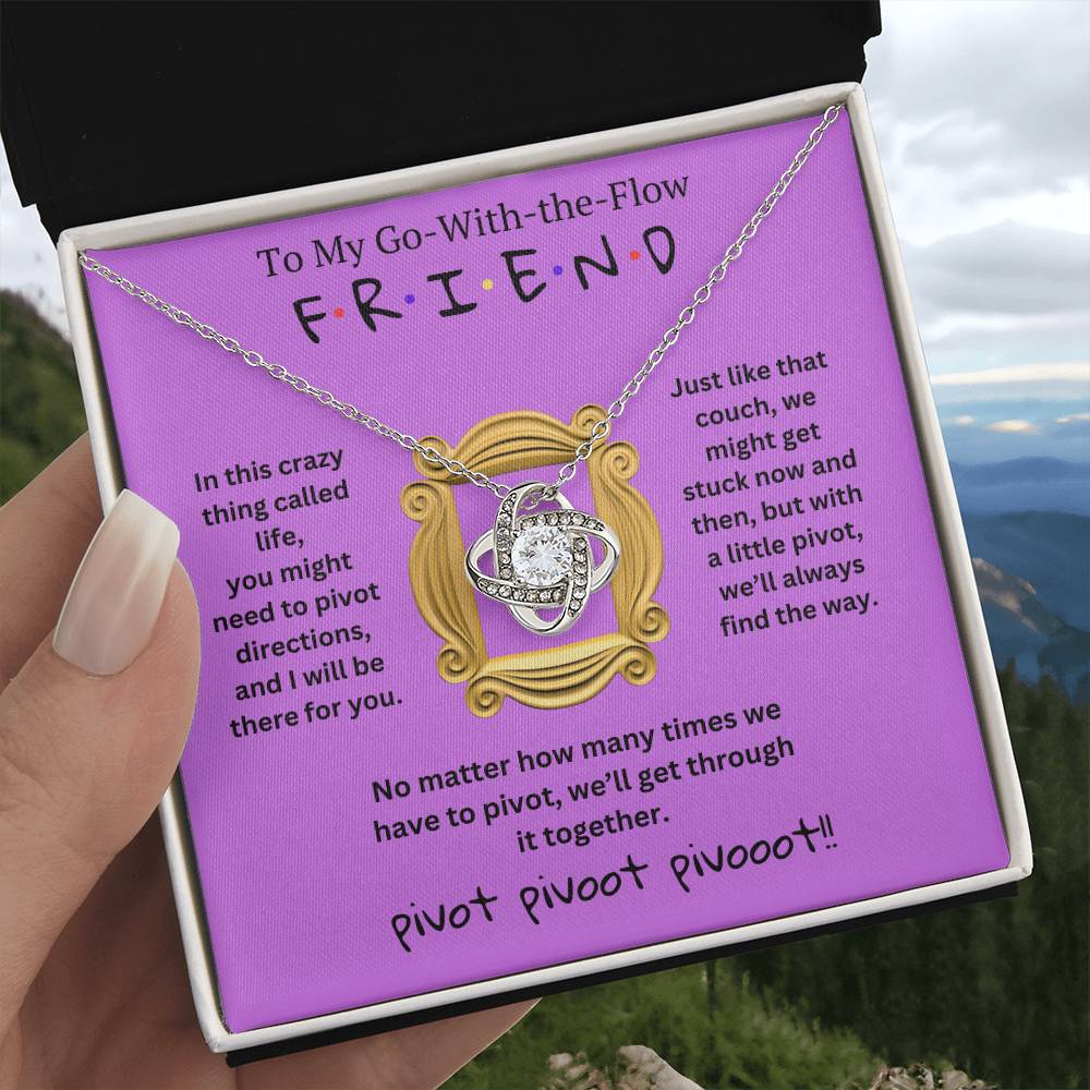 To My Go-With-the-Flow F R I E N D - Forever Together Necklace