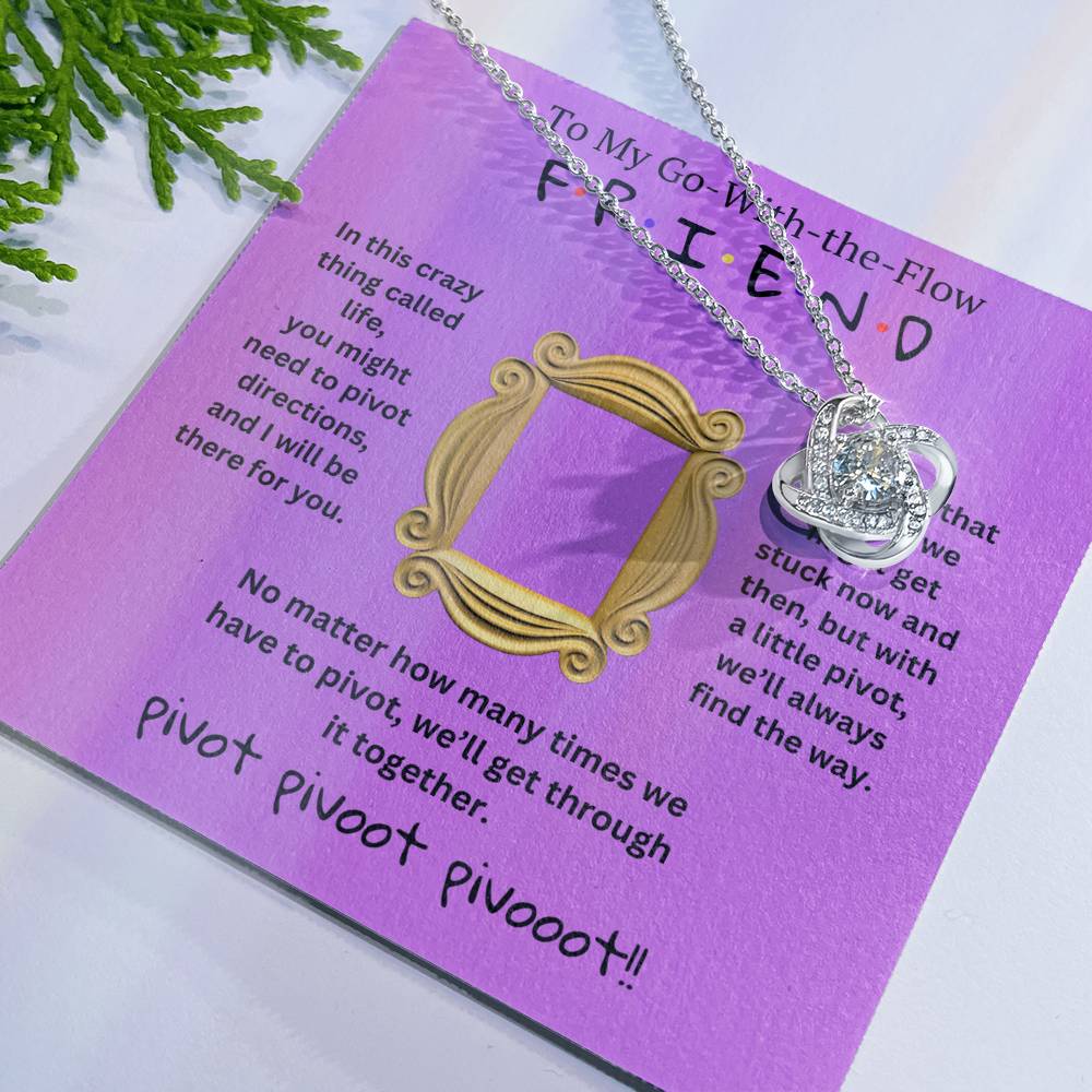 To My Go-With-the-Flow F R I E N D - Forever Together Necklace