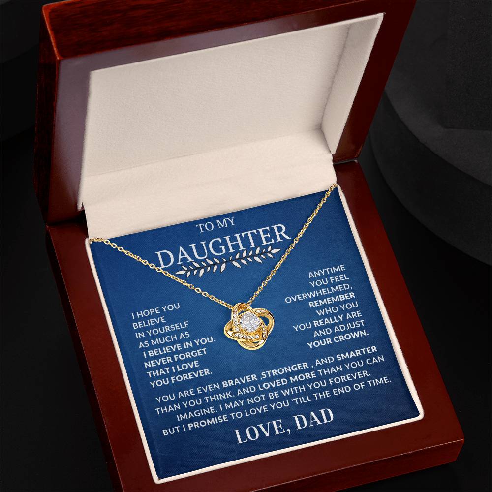 Love Knot Necklace To My Daughter- I Will Love You'Till The End Of Time