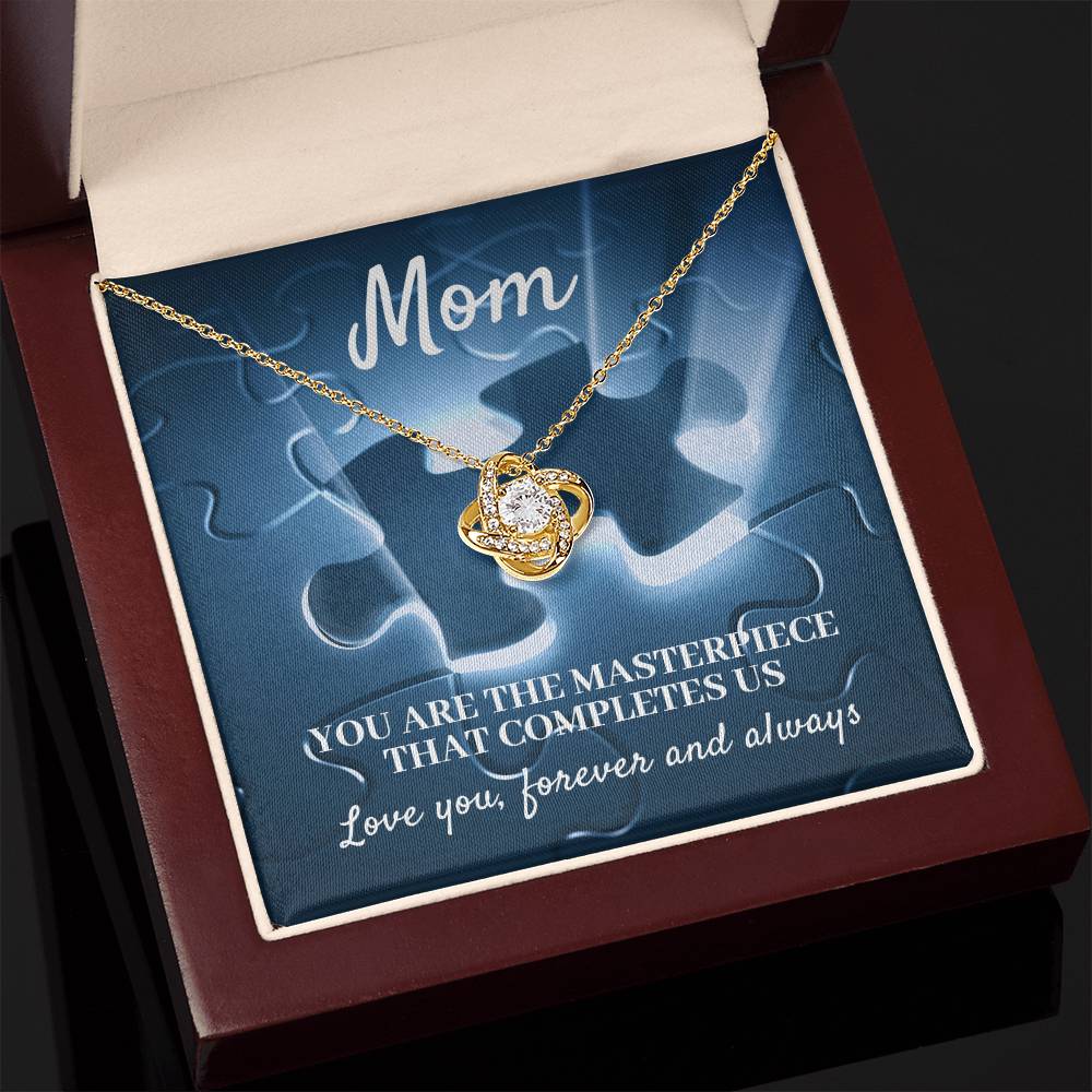 Mom You Are The Masterpiece-Love Knot Necklace