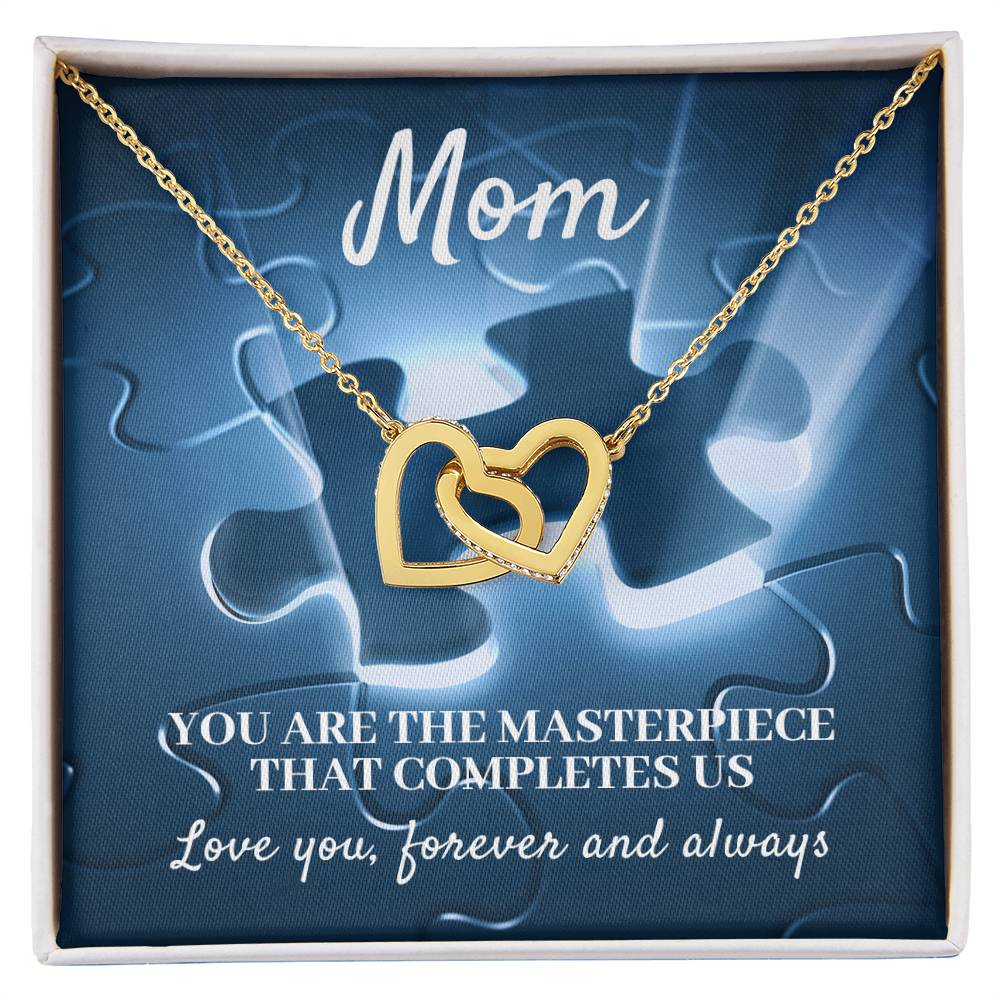 MOM, YOU ARE THE MASTERPIECE THAT COMPLETES US - INTERLOCKING HEARTS NECKLACE