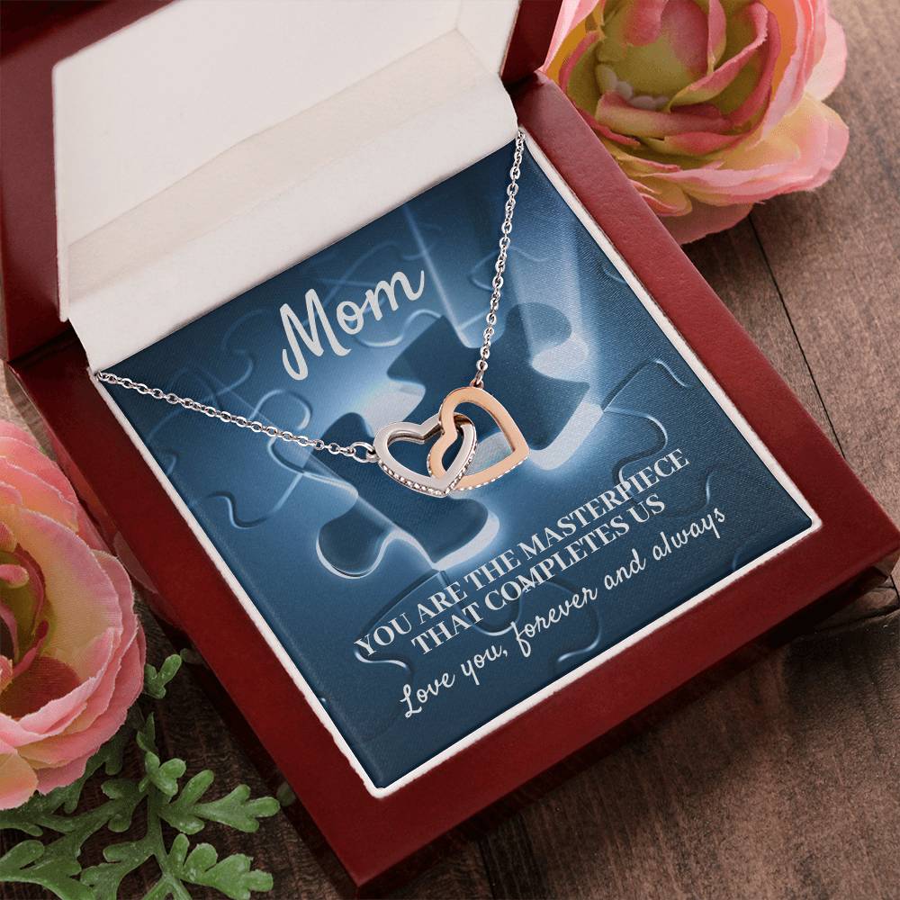 MOM, YOU ARE THE MASTERPIECE THAT COMPLETES US - INTERLOCKING HEARTS NECKLACE