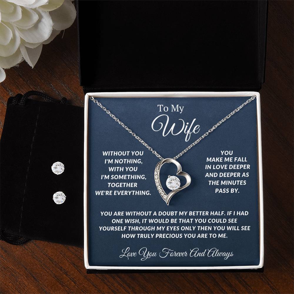 To My Wife-Together We Are Everything-Endless Love Necklace + Matching Earring Set.