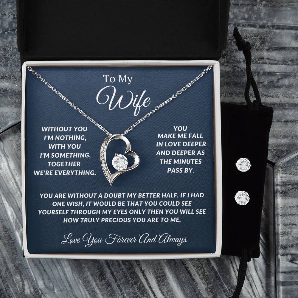 To My Wife-Together We Are Everything-Endless Love Necklace + Matching Earring Set.