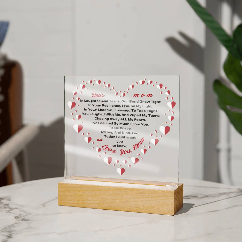 Our Bond-Acrylic LED Square Plaque-For Mom