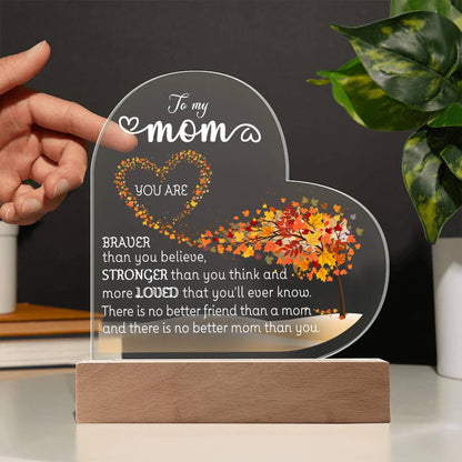 To My Mom LED Acrylic Heart Plaque