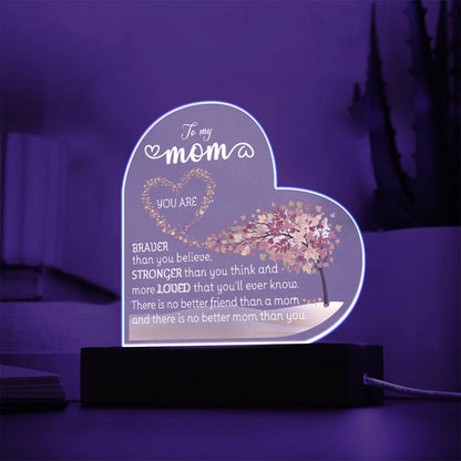 To My Mom LED Acrylic Heart Plaque