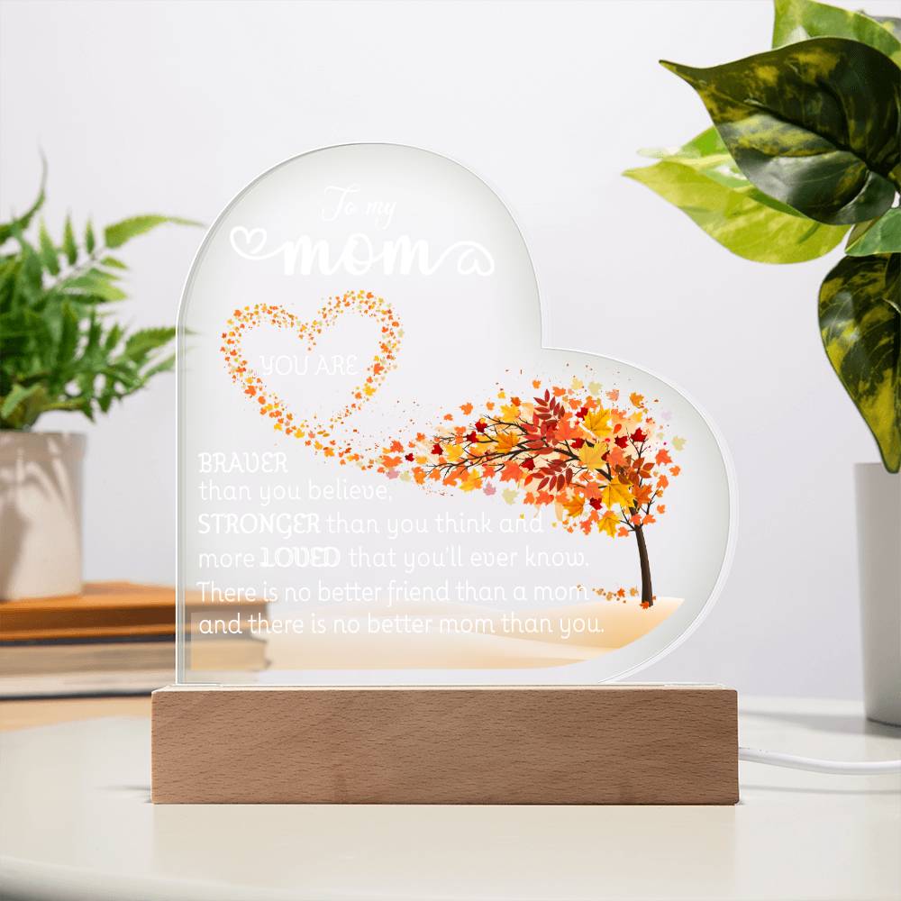 To My Mom LED Acrylic Heart Plaque