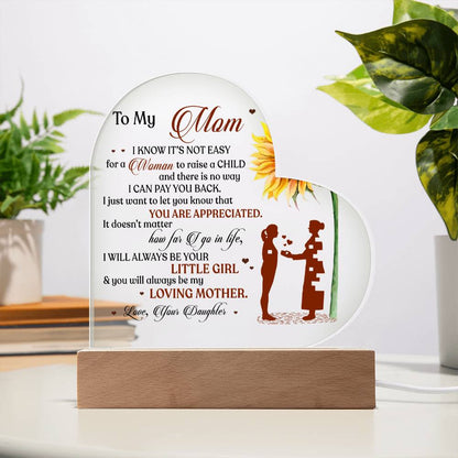 To My Loving Mother-Acrylic LED Heart Plaque