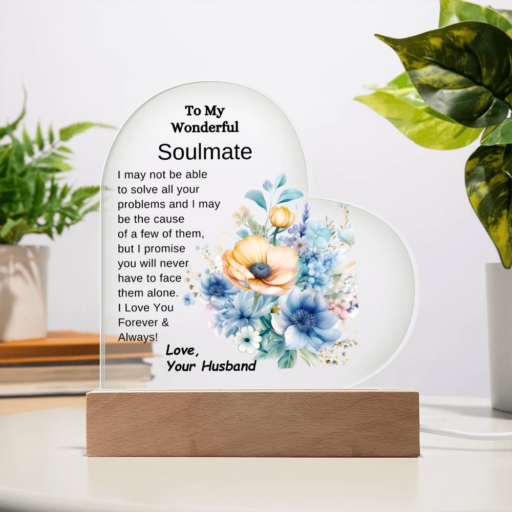 To My Wonderful Soulmate LED Acrylic Heart Plaque