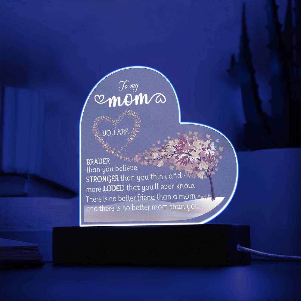 To My Mom LED Acrylic Heart Plaque