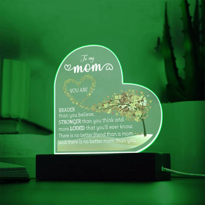 To My Mom LED Acrylic Heart Plaque