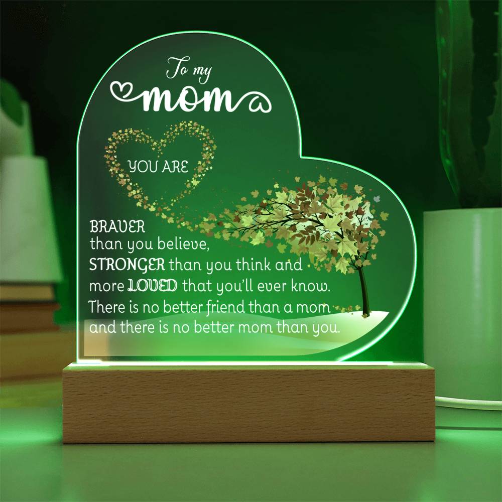 To My Mom LED Acrylic Heart Plaque