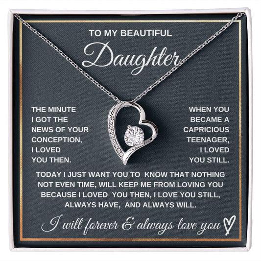 Loved You Then, Love You Still-To My Daughter Endless Love Necklace