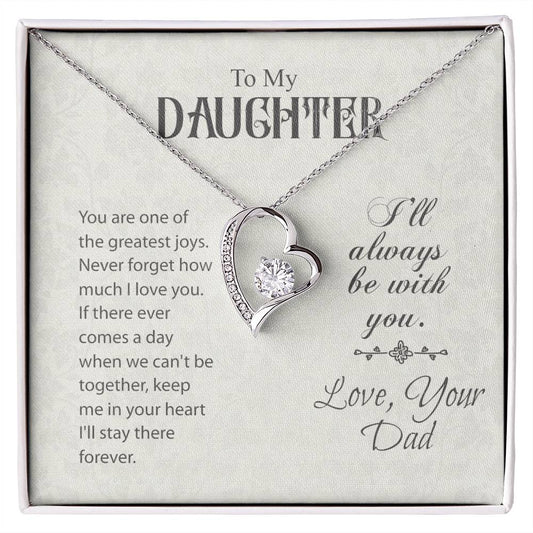 To My Daughter-Endless Love Necklace-In Your Heart Forever