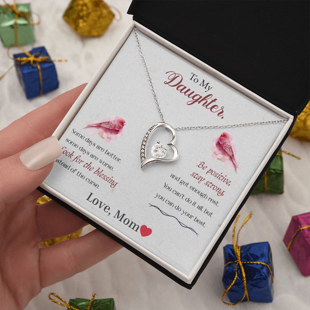 To My Daughter-Look For The Blessing, Be Positive, Stay Strong-Endless Love Necklace