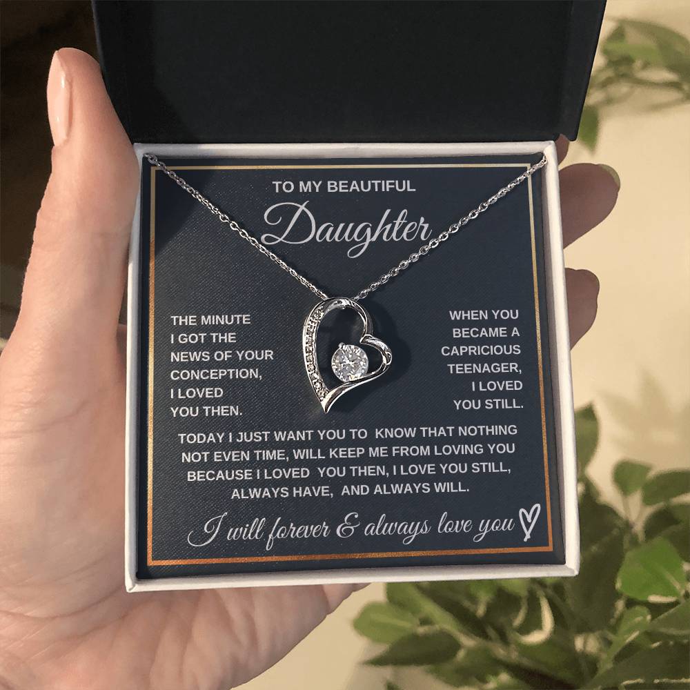 Loved You Then, Love You Still-To My Daughter Endless Love Necklace