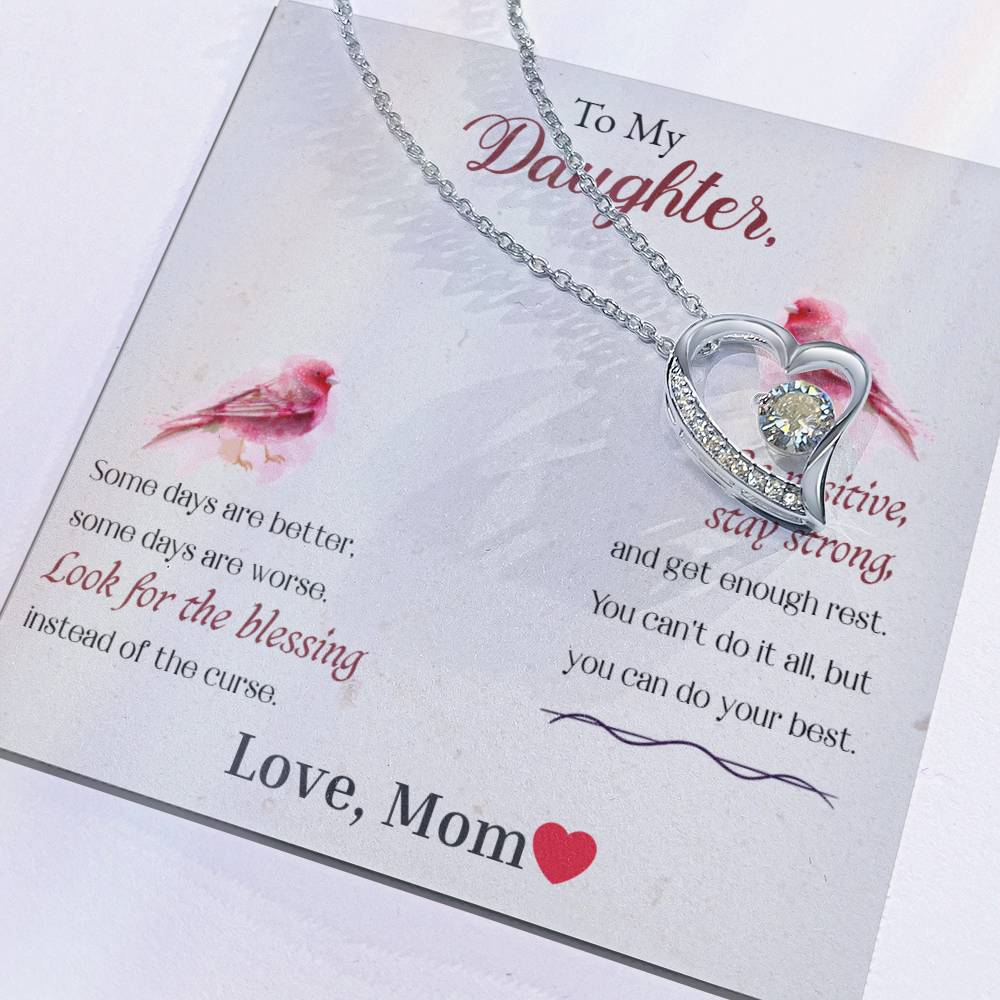 To My Daughter-Look For The Blessing, Be Positive, Stay Strong-Endless Love Necklace