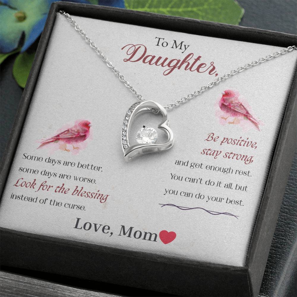 To My Daughter-Look For The Blessing, Be Positive, Stay Strong-Endless Love Necklace