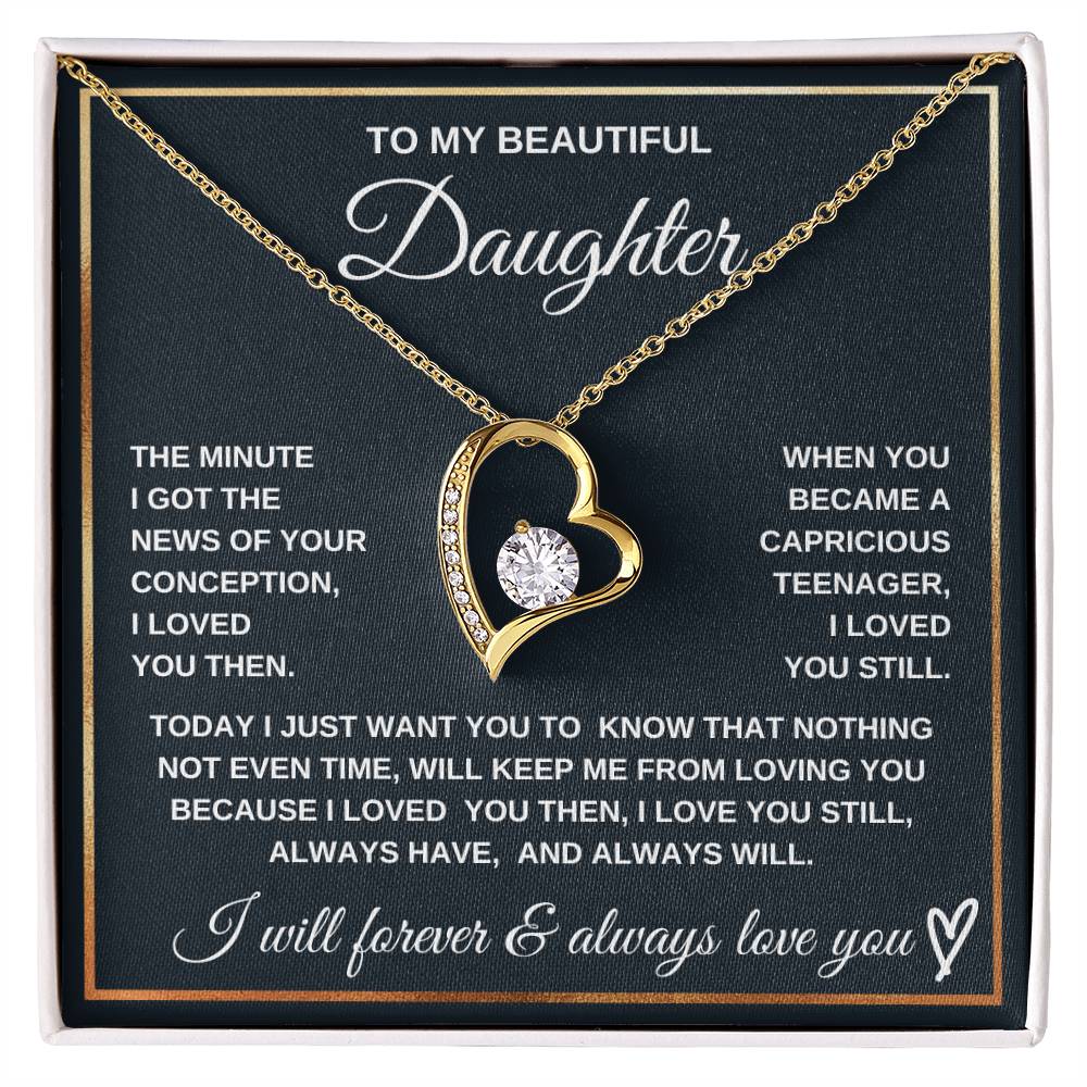 Loved You Then, Love You Still-To My Daughter Endless Love Necklace