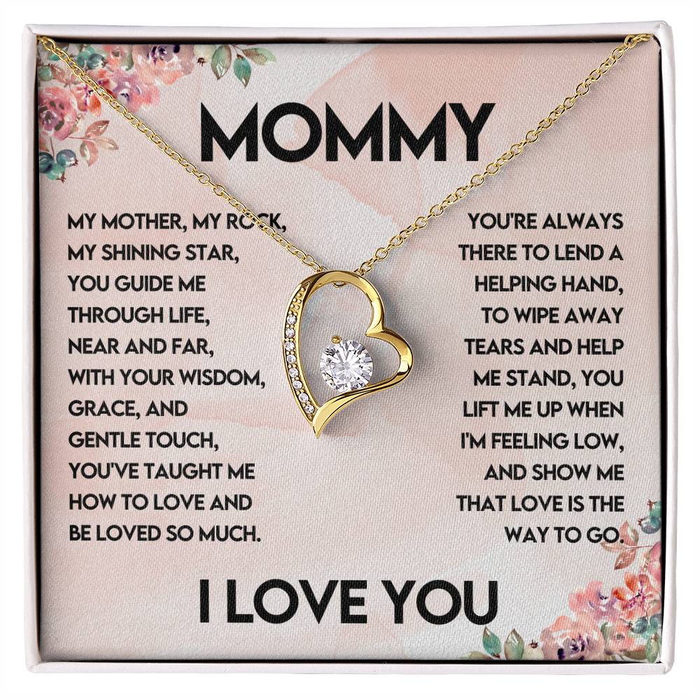 My Mother, My Rock, My Shinning Star-  Endless Love Necklace