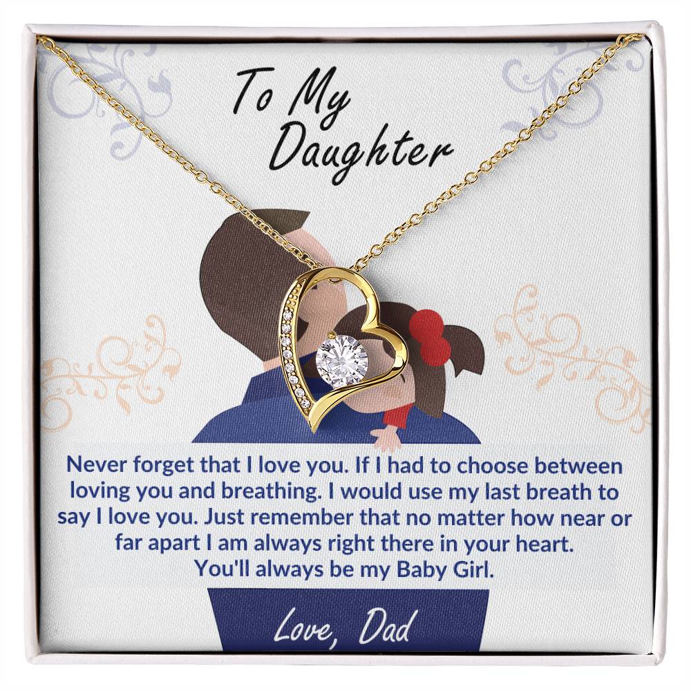 To My Daughter-Last Breath- Endless Love Necklace From Dad