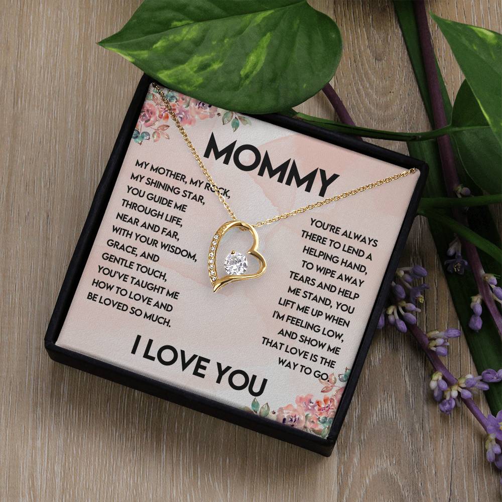 My Mother, My Rock, My Shinning Star-  Endless Love Necklace