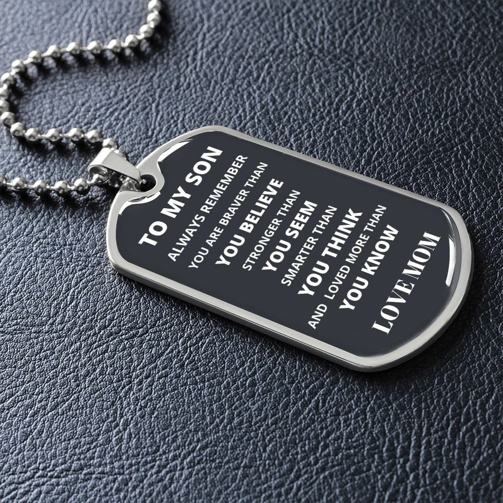 To My Son- From Mom- Luxury Military-Style Dog Tag And Chain