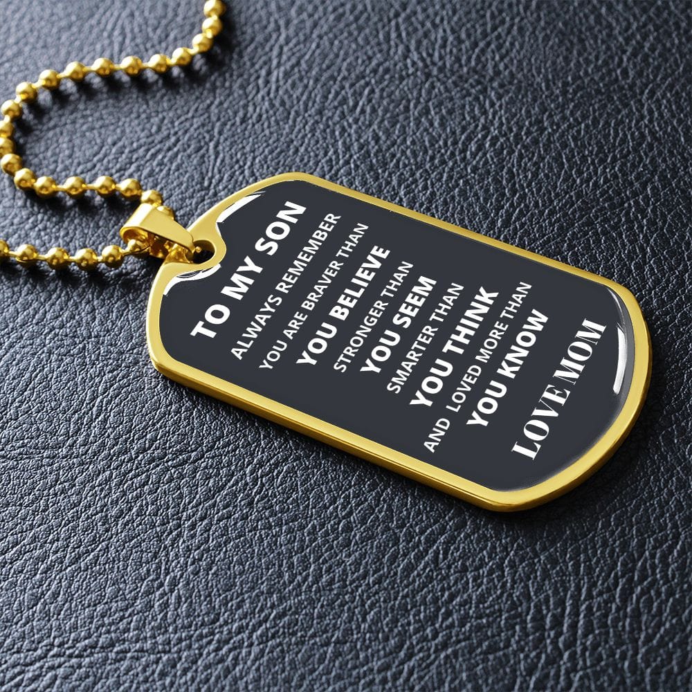 To My Son- From Mom- Luxury Military-Style Dog Tag And Chain